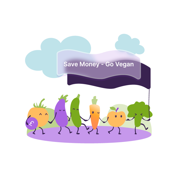 An image of vegetables holding hands and waving a flag that says save money go vegan