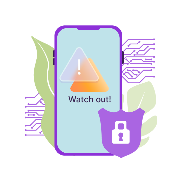 An image of a mobile phone screen with a warning sign on it and the words watch out